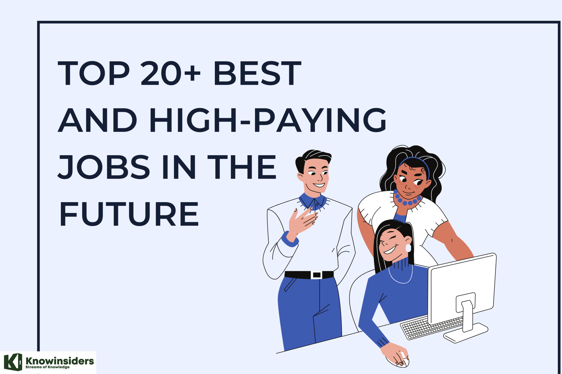 Top 20+ Best and High-Paying Jobs in the Future