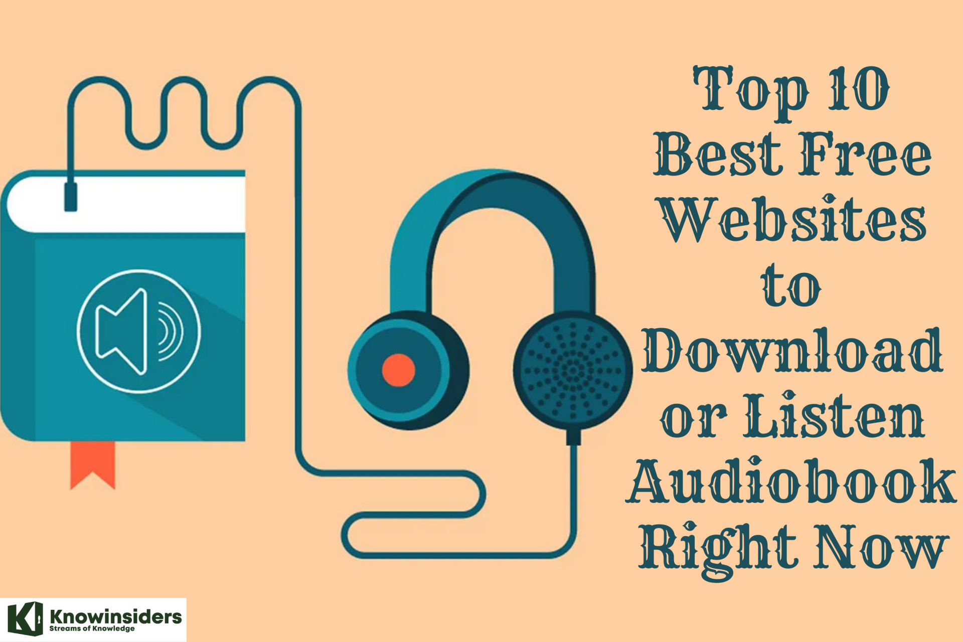 Top 10 Best Free Websites to Download or Listen Audiobooks Right Now