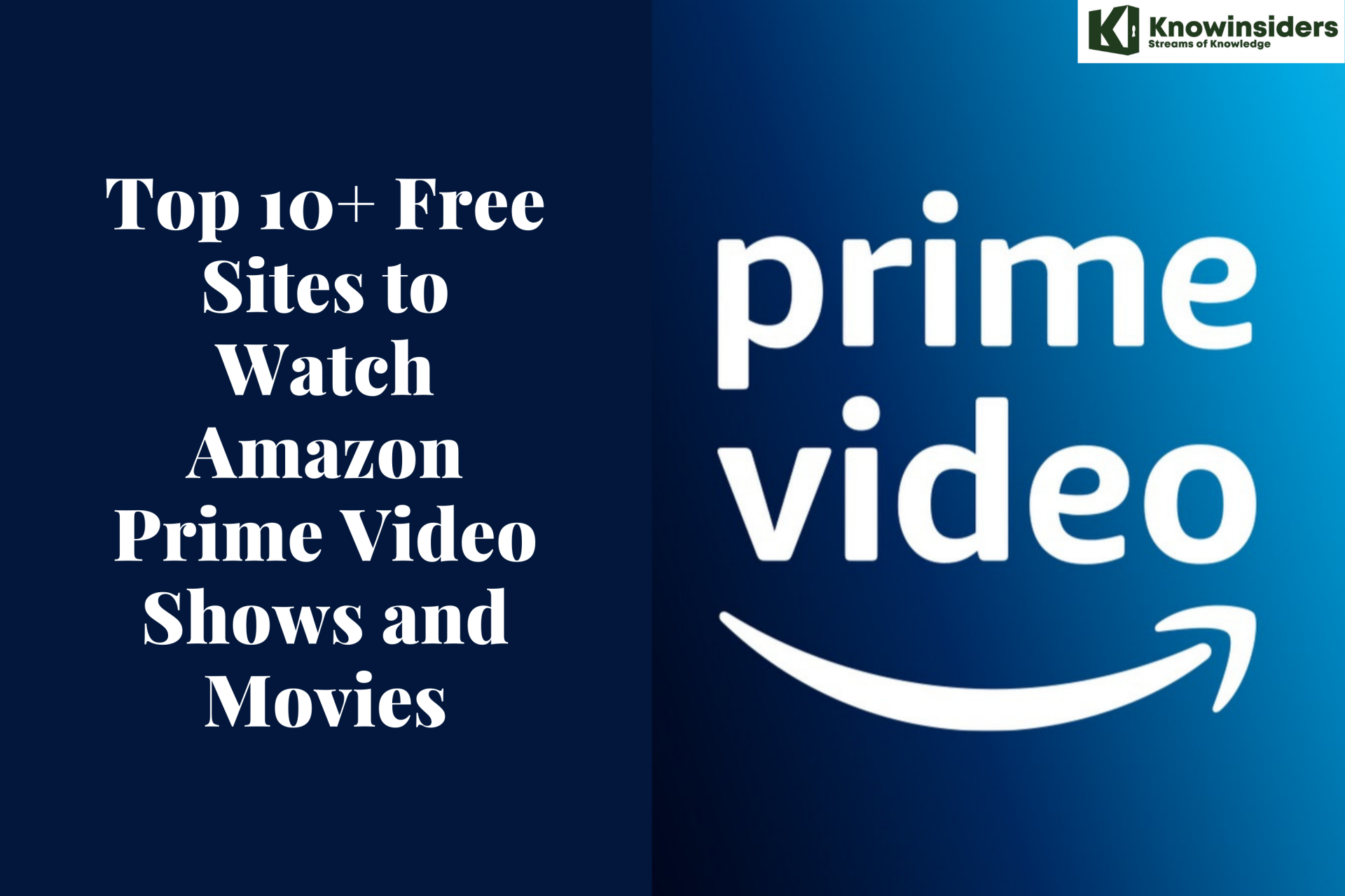 Top 10+ Free Sites to Watch Amazon Prime Video Shows and Movies