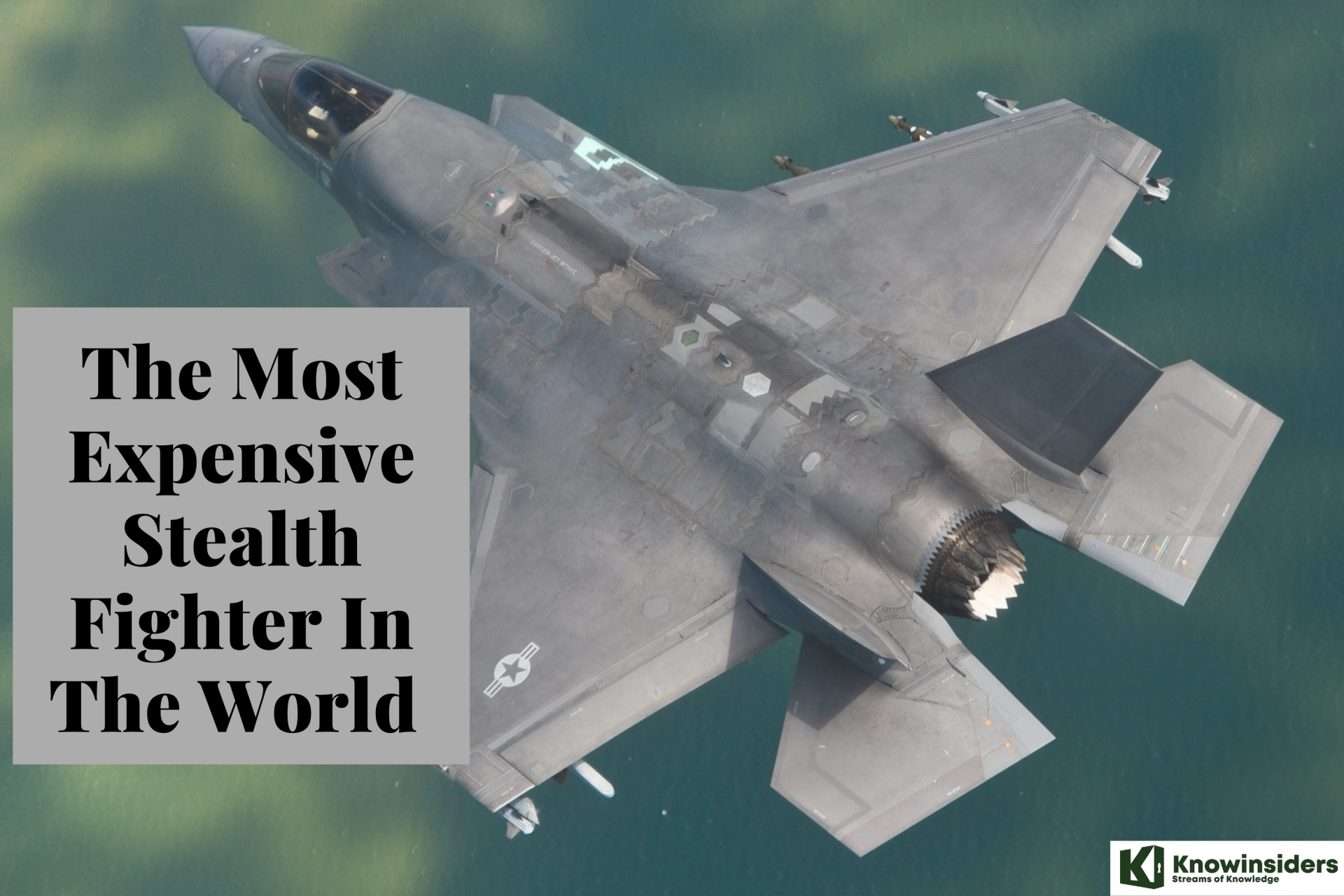 Facts About the U.S 6th-Generation Stealth Fighter - Most Expensive In The World