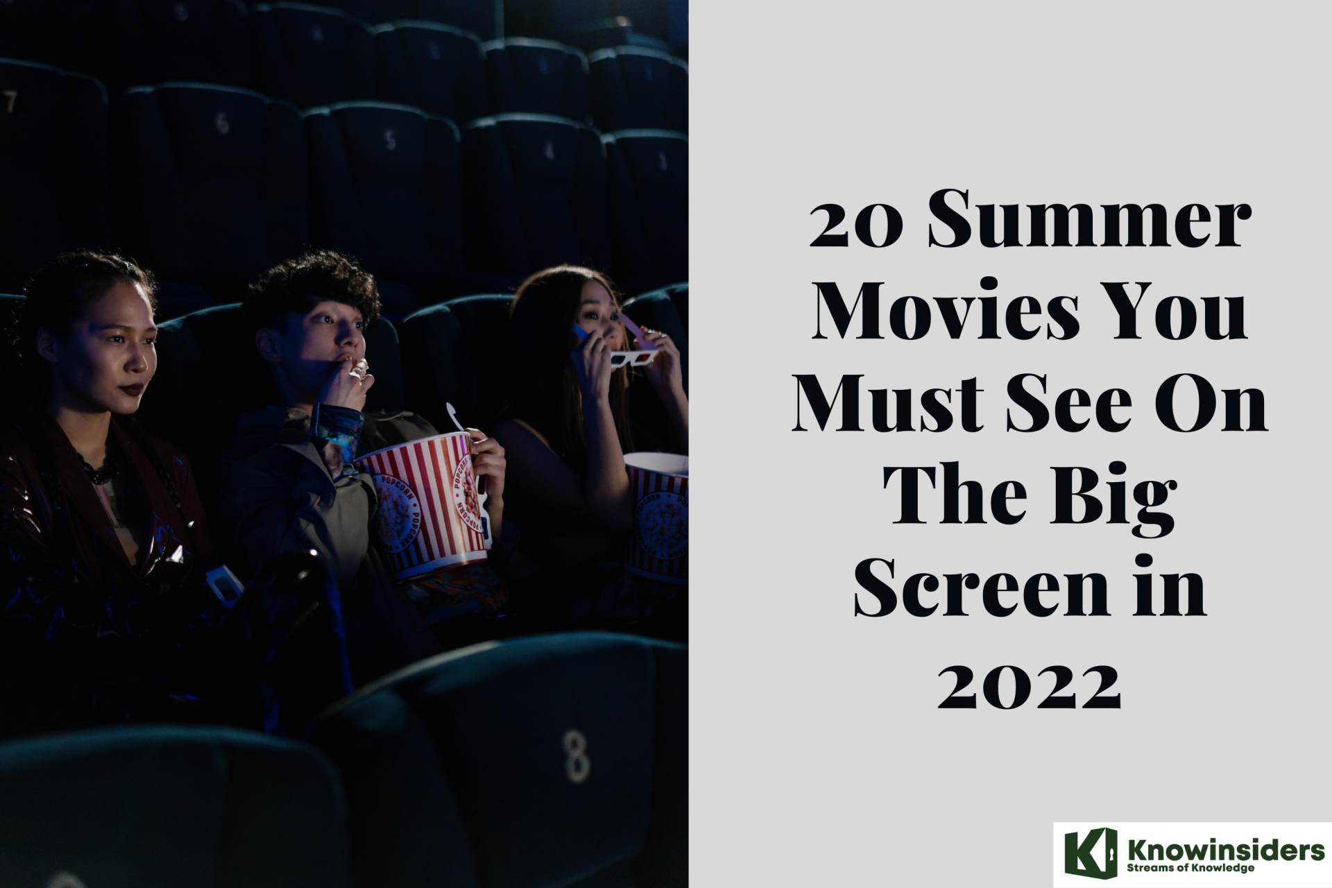 Top 20 Best Summer Movies You Must See On The Big Screen
