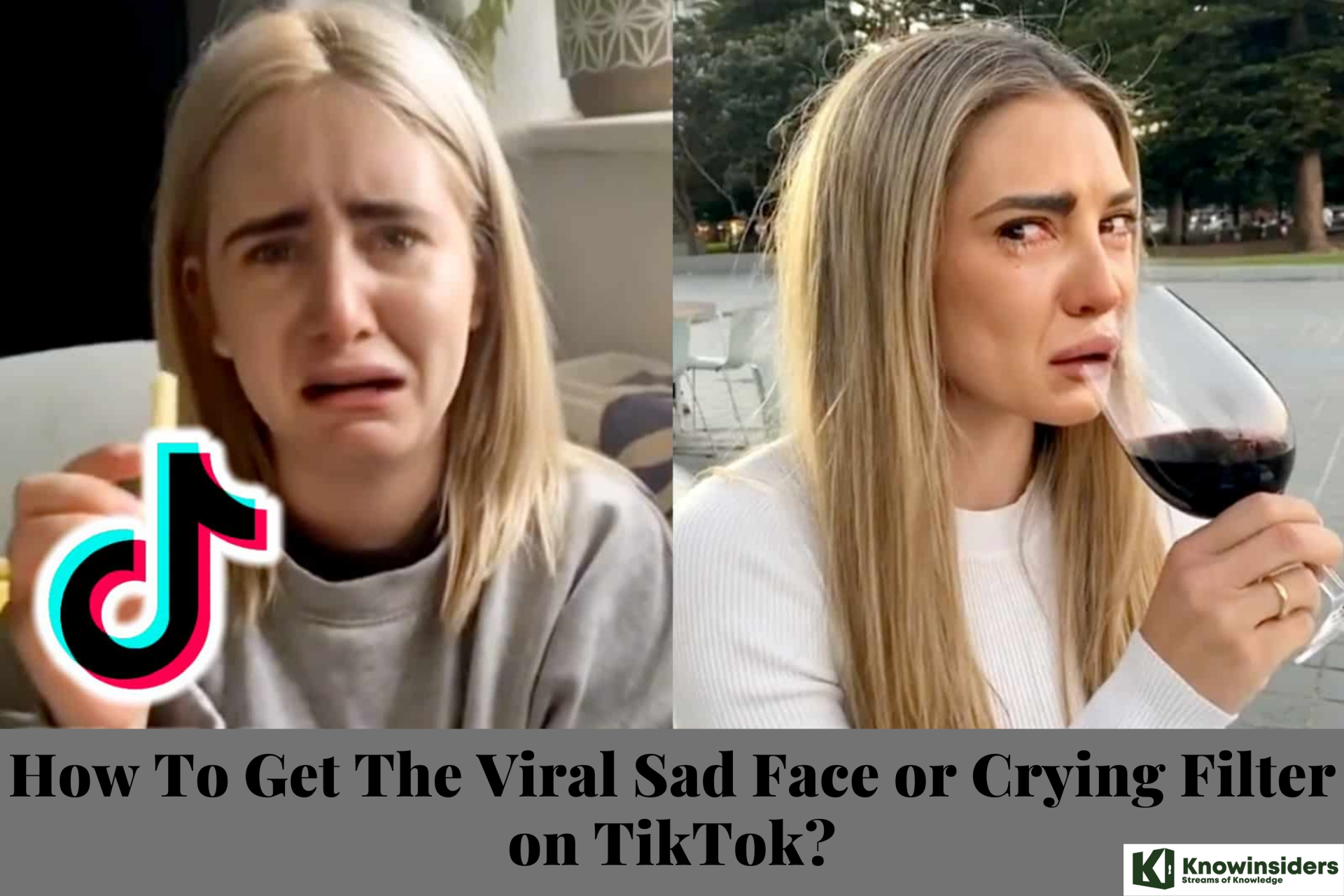 How To Get The Viral Sad Face or Crying Filter on TikTok?