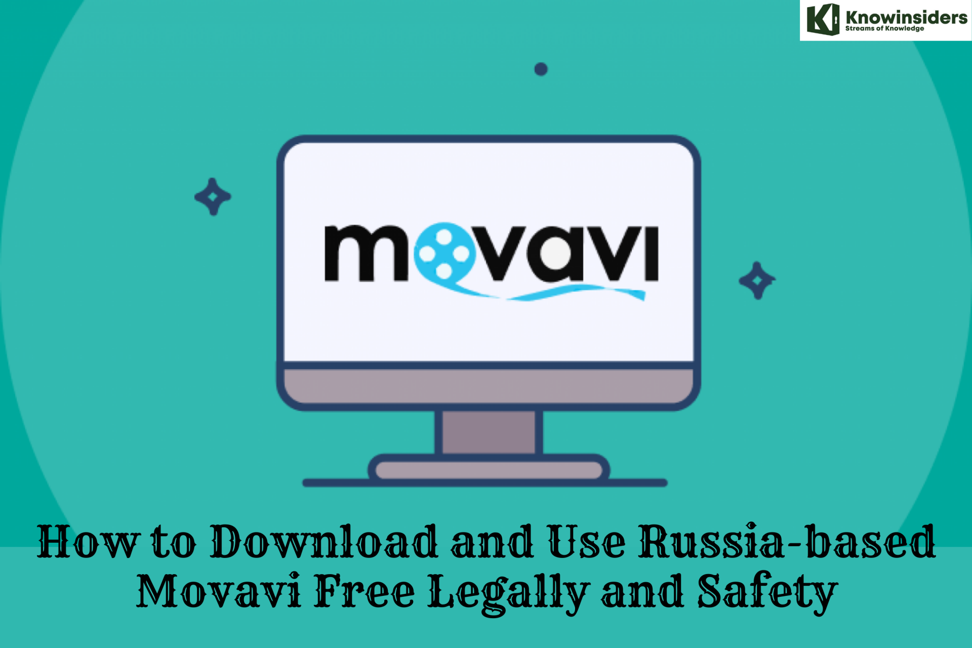 How to Download and Use Russia-based Movavi Free - Legally and Safely