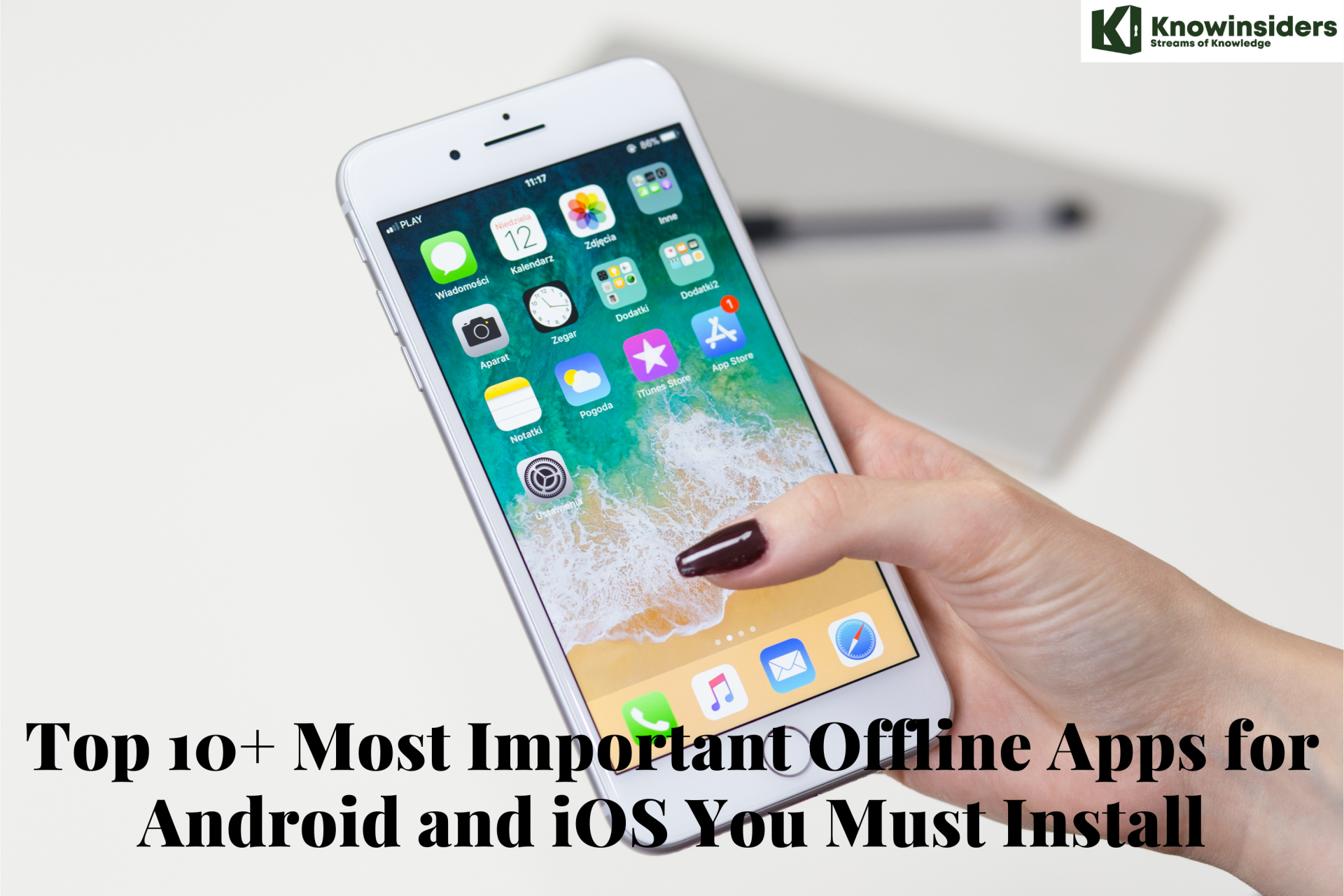 Top 10+ Most Important Offline Apps for Android and iOS You Must Install