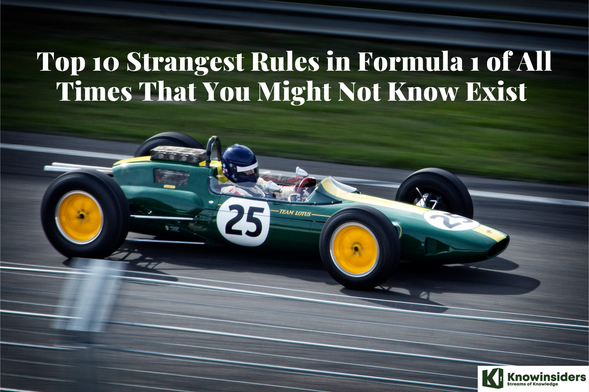 Top 10 Strangest Rules in Formula 1 of All Times That You Might Not Know Exist