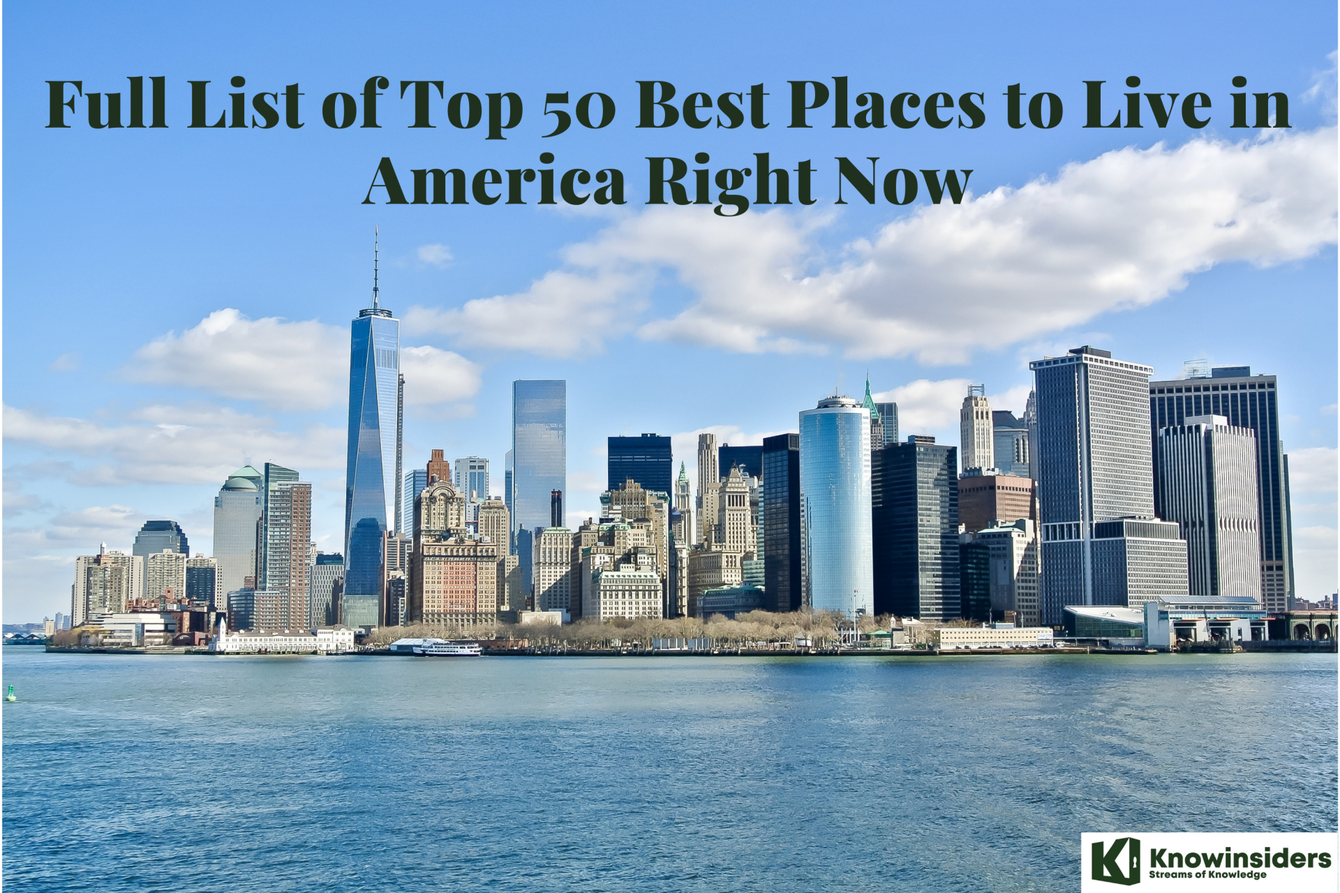 Full List of Top 50 Best Places to Live in America Right Now