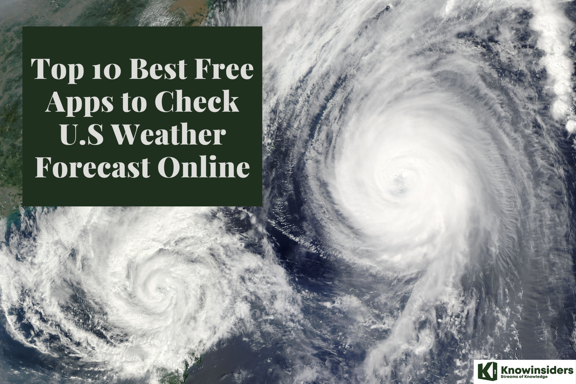Top 10 Best Free Apps to Check U.S Weather Forecast Online