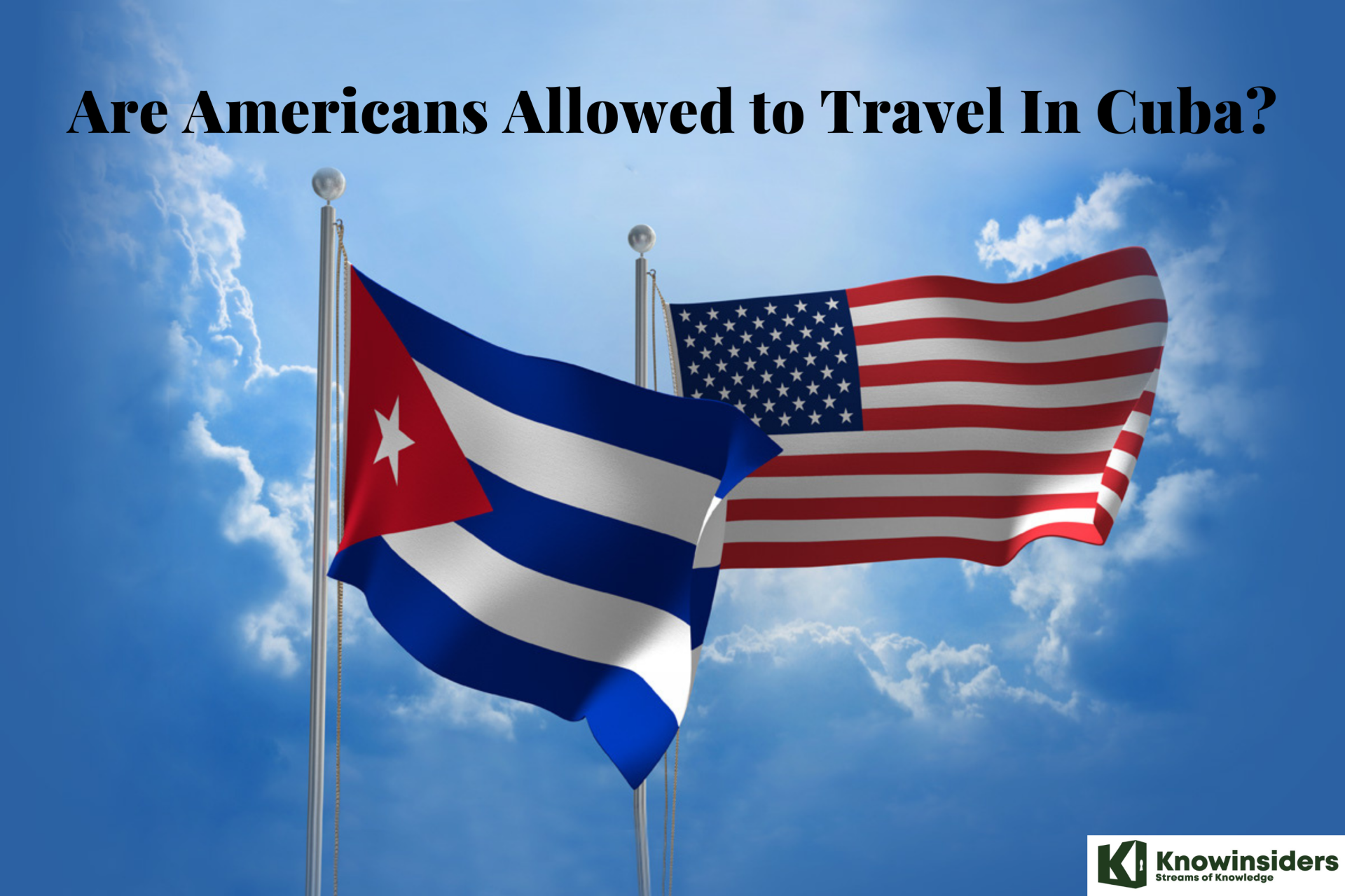 Are Americans Allowed to Travel In Cuba?