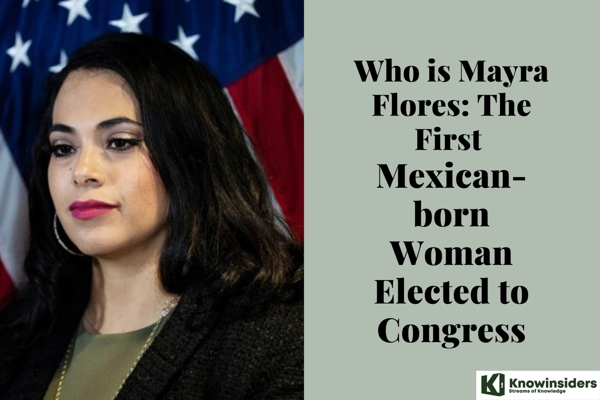 Who is Mayra Flores: The First Mexican-born Woman Elected to Congress