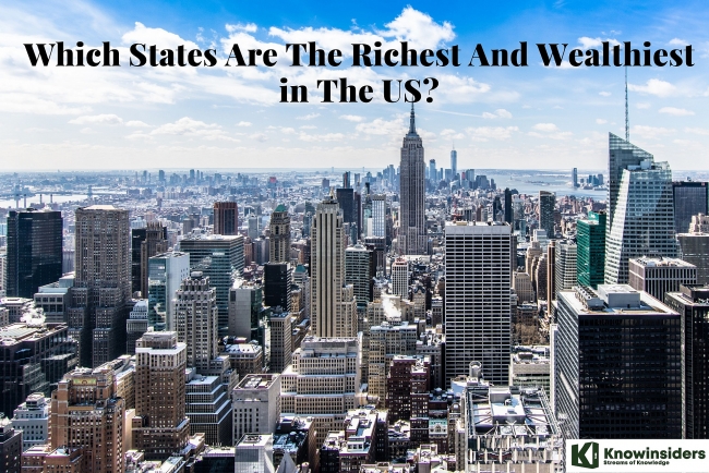 Top 10 Richest And Wealthiest States in America Today