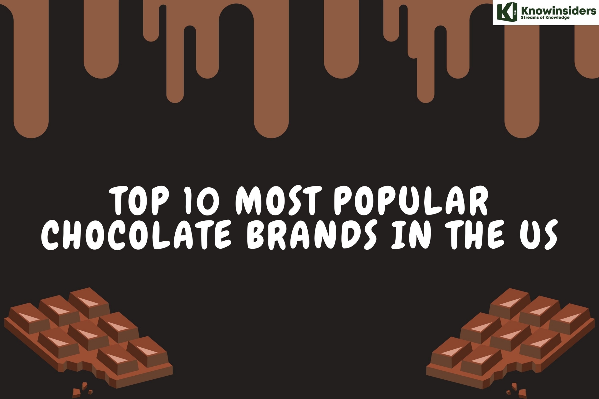 Top 10 Most Popular Chocolate Brands in The US