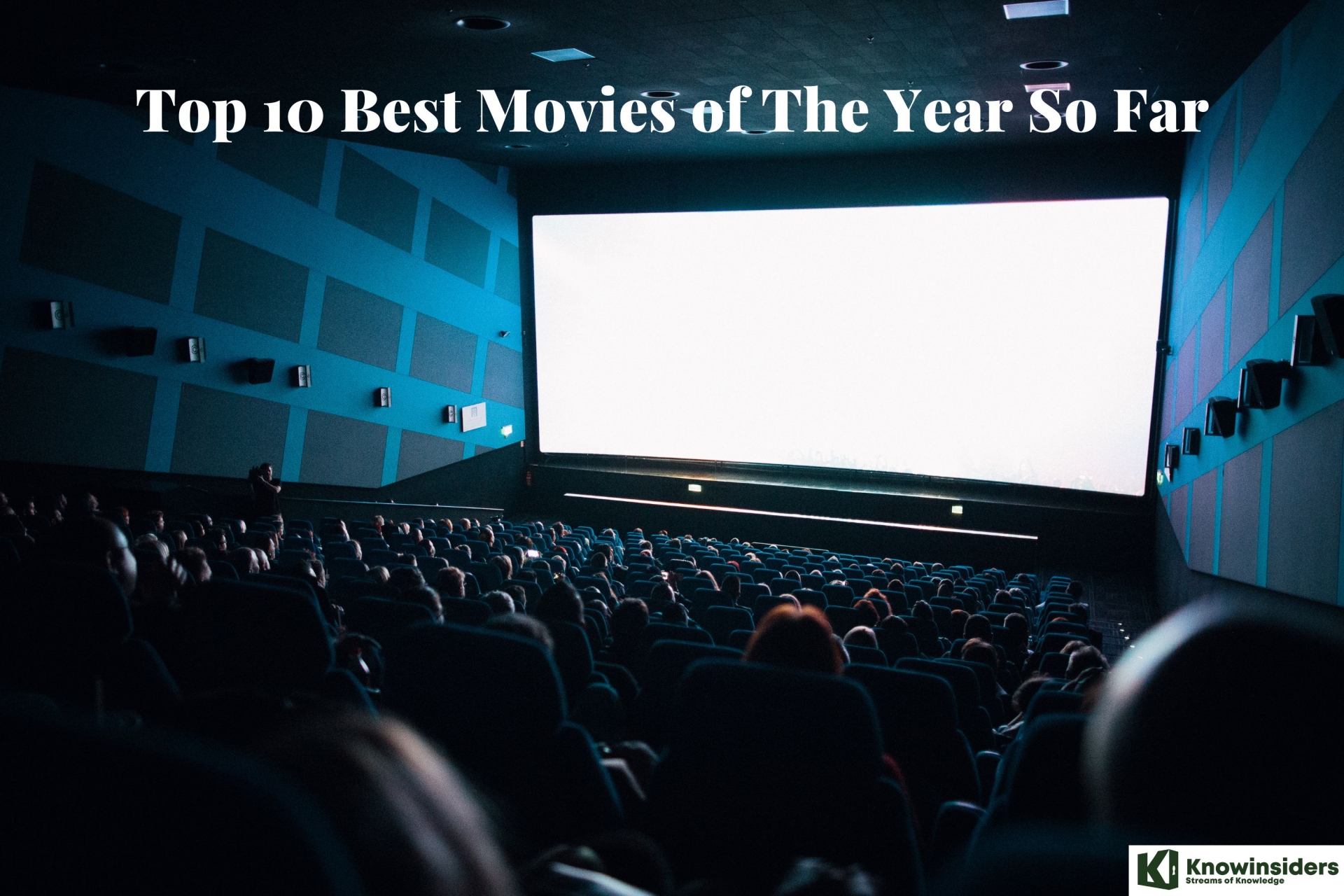 Top 10 Best Movies of The Year So Far