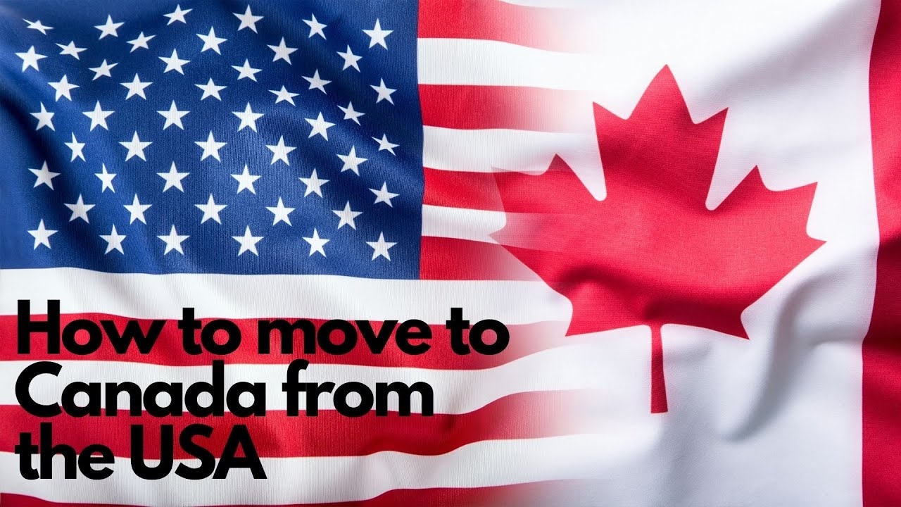 How To Move To Canada From USA? | KnowInsiders