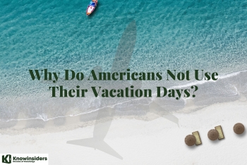 Why Do Americans Not Use Their Vacation Days?