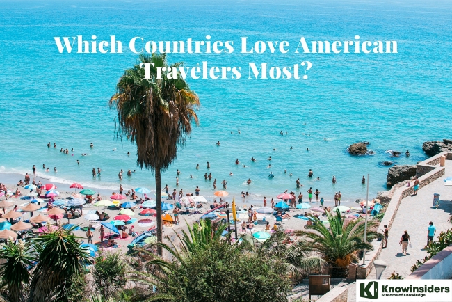 which countries love american travelers most