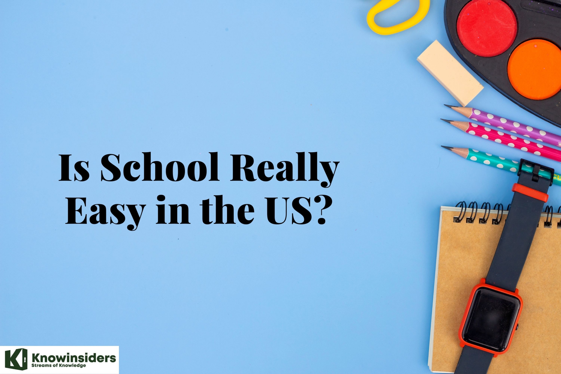 Is School Really Easy in the US?