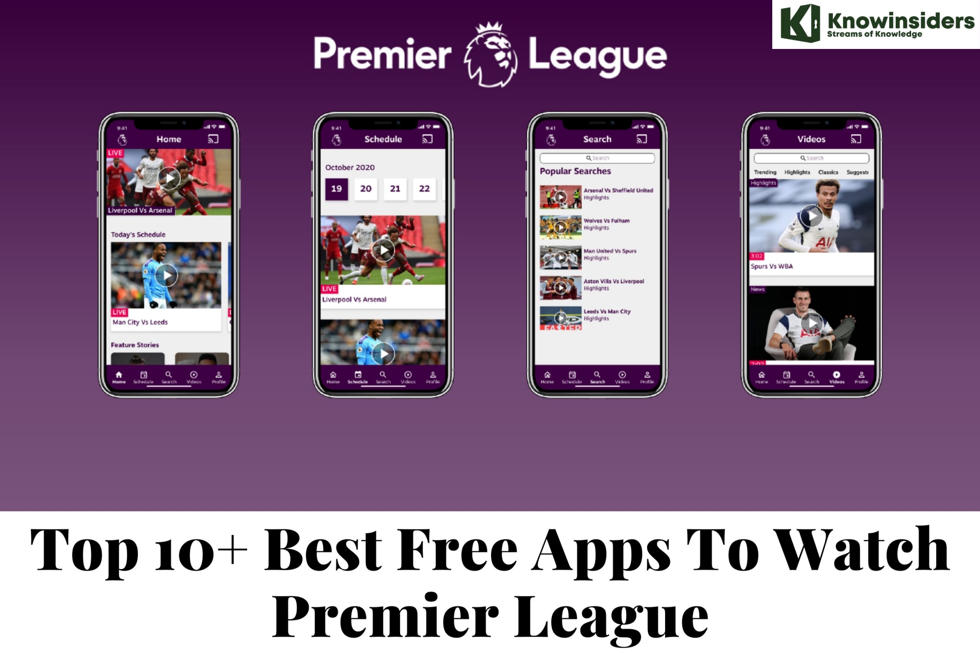 Top 10+ Best Free Apps To Watch Premier League and Links to Download Now KnowInsiders