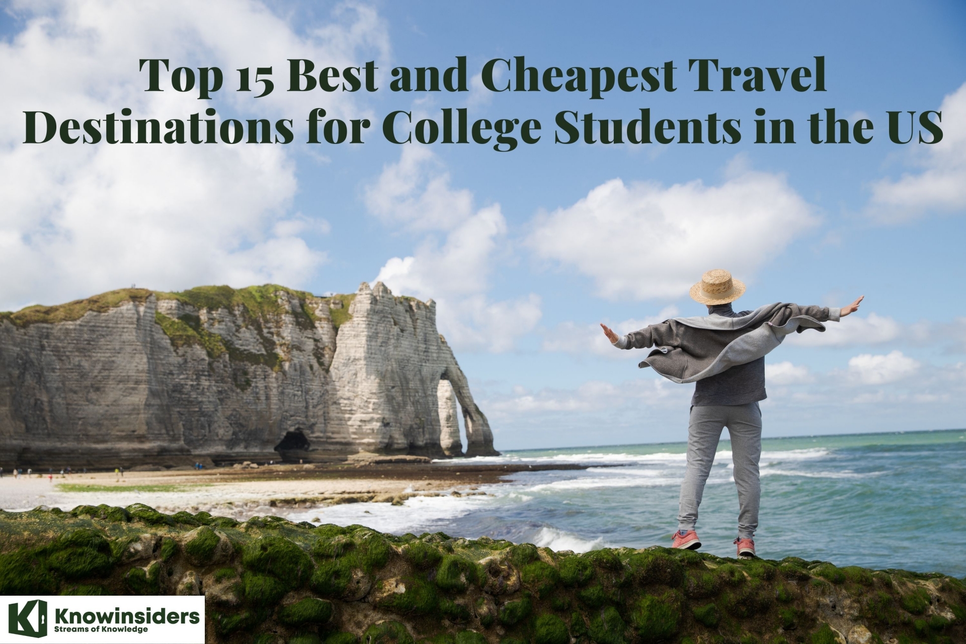 Top 15 Best and Cheapest Travel Destinations for College Students in the US