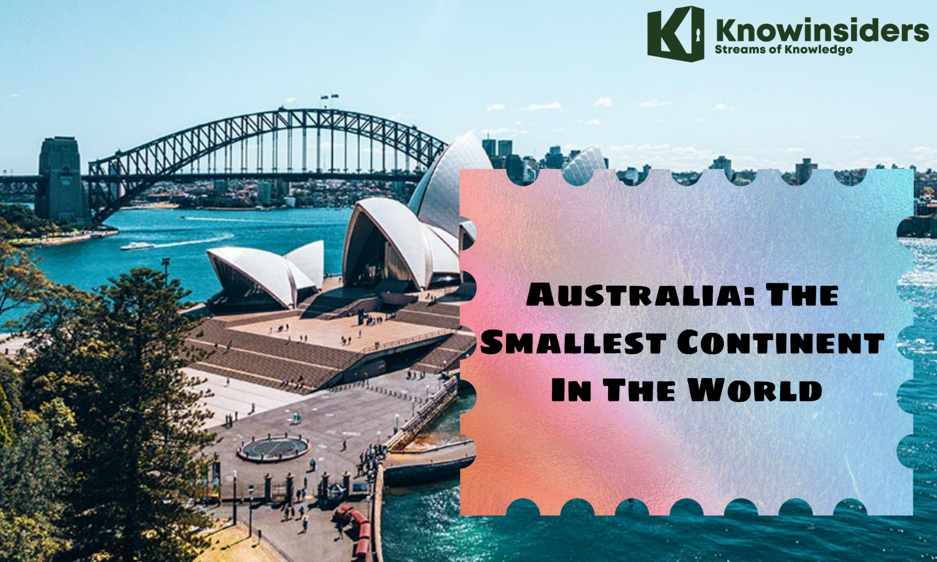 Which is the Smallest Continent in the World: Australia?