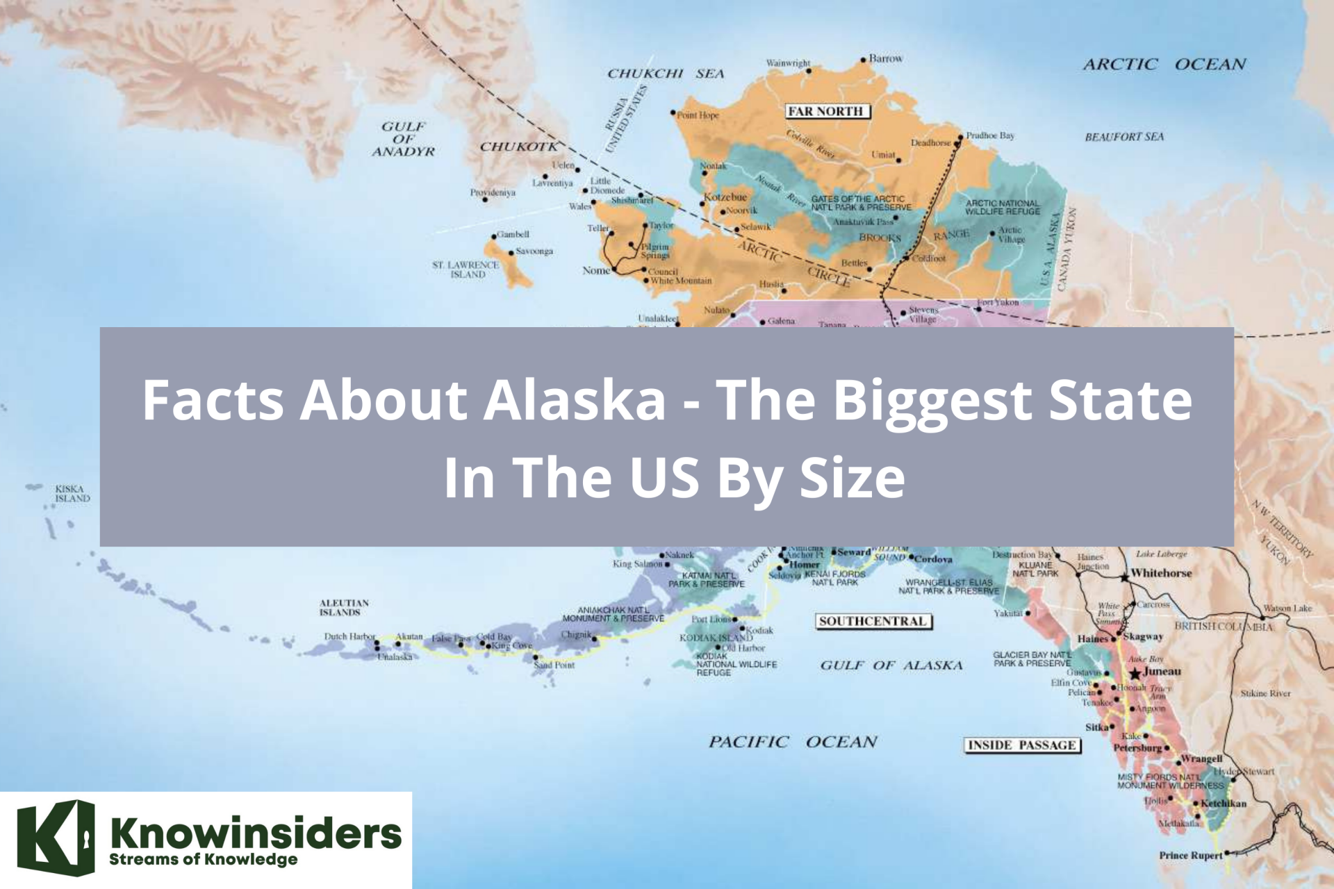 Facts About Alaska - The Biggest State In The US By Size