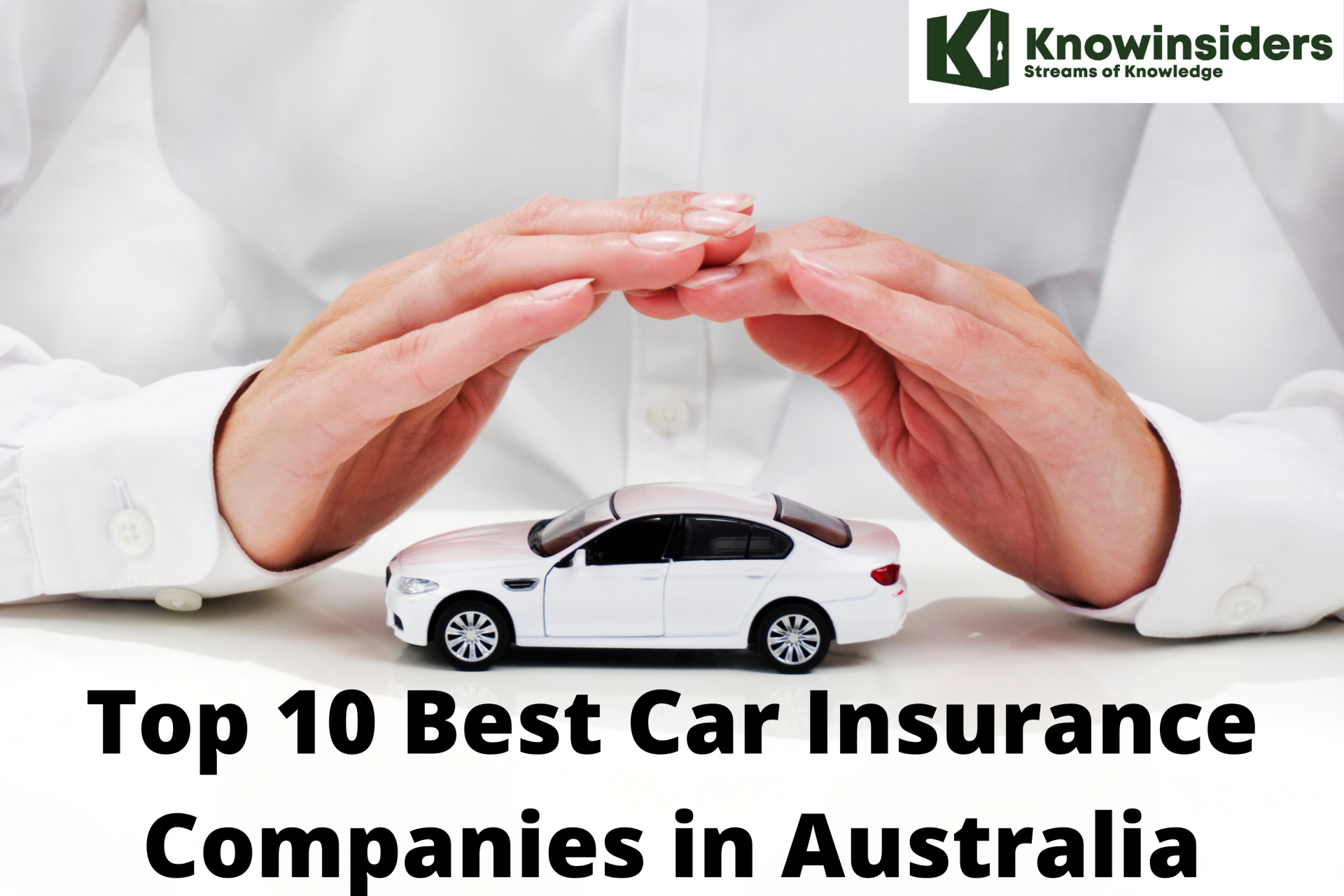 Top 10 Best Car Insurance Companies in Australia
