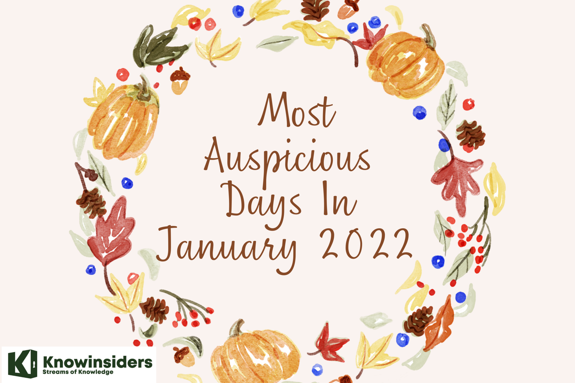 Most Auspicious Days In January 2022 KnowInsiders