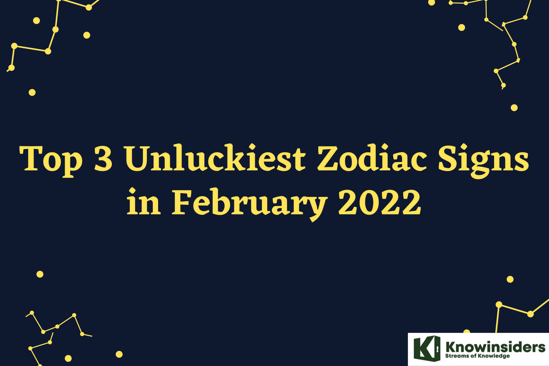 Top 3 Unluckiest Zodiac Signs in February 2022