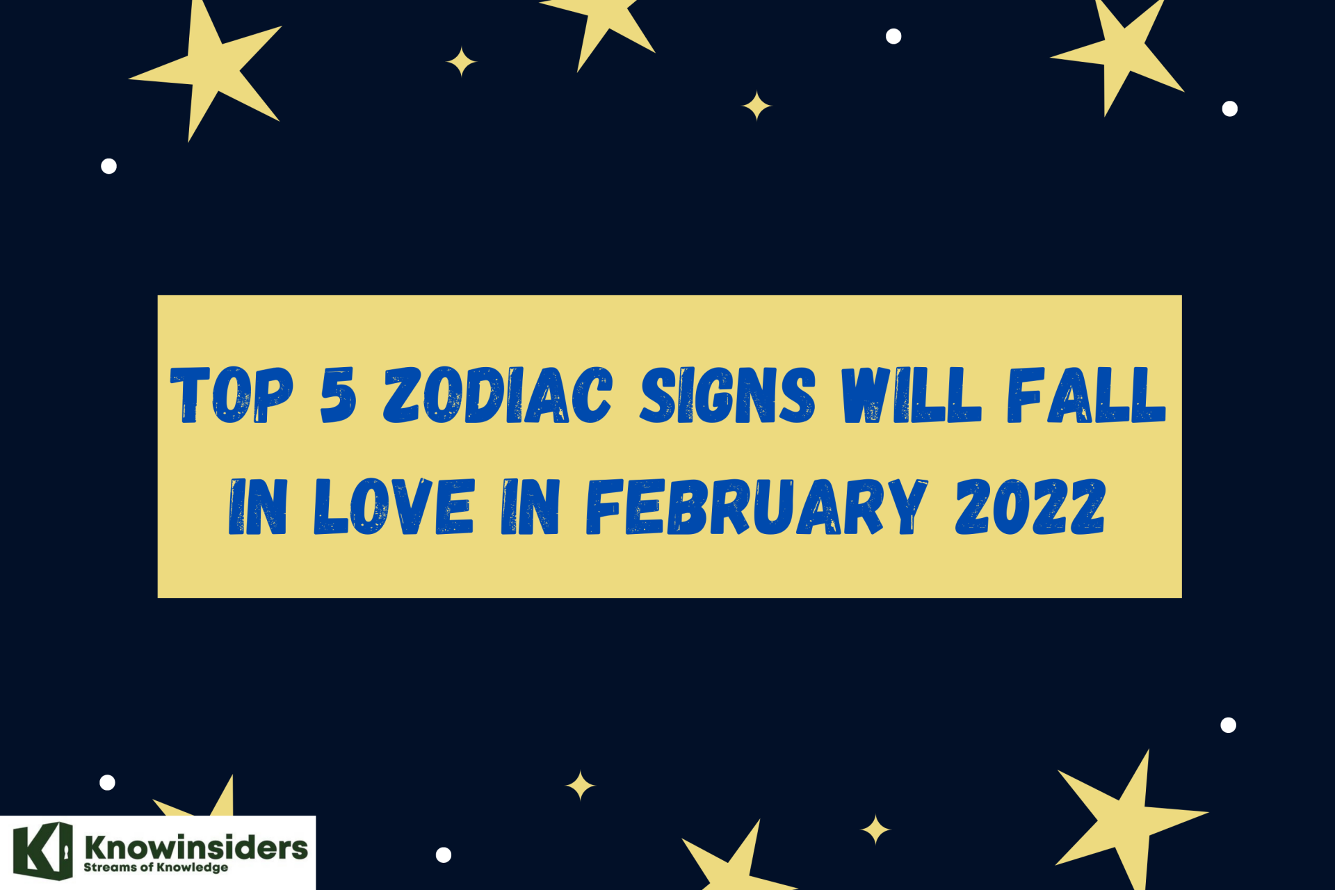 Top 5 Zodiac Signs Will Fall In Love In February 2022