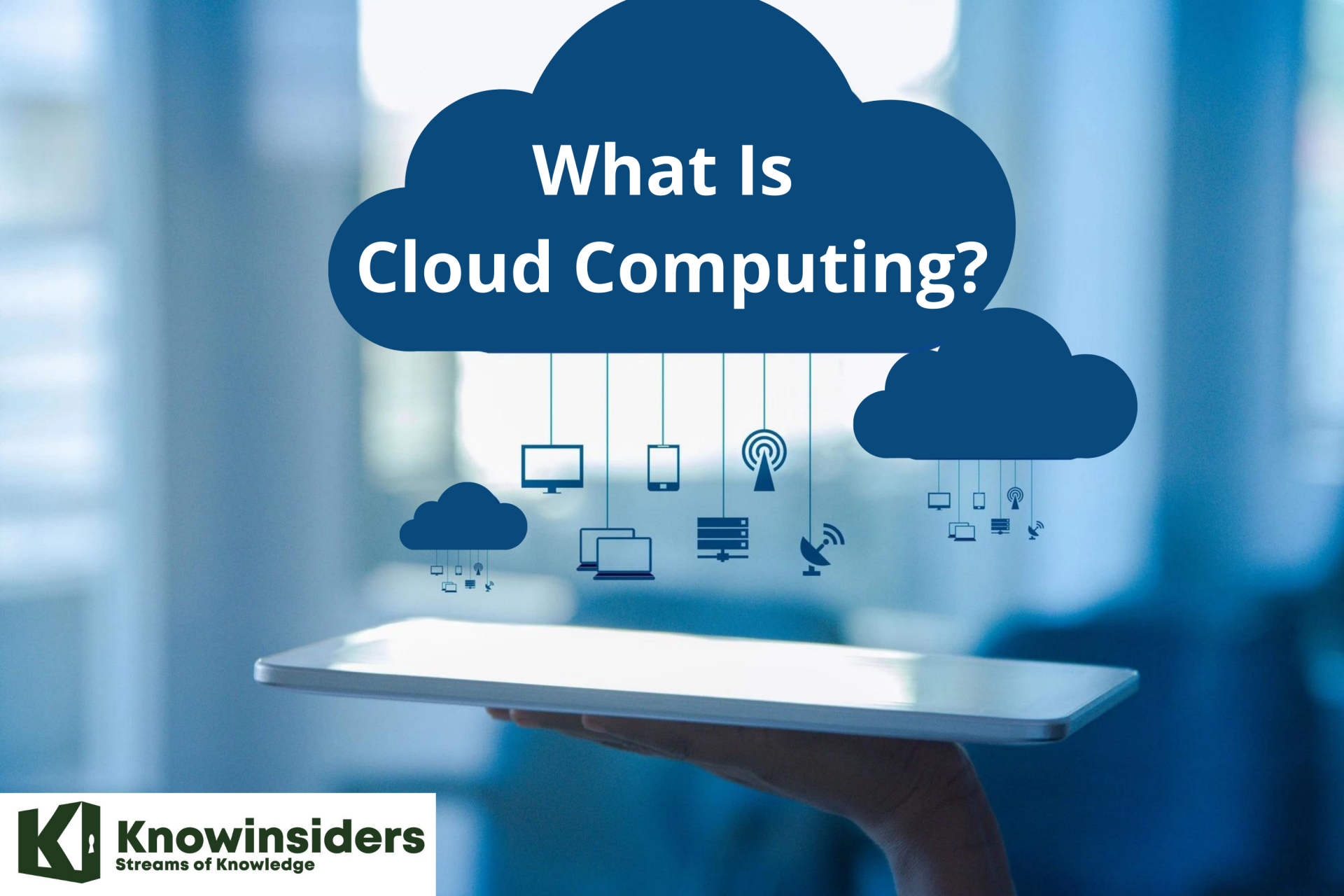 What Is Cloud Computing And How Does It Work?