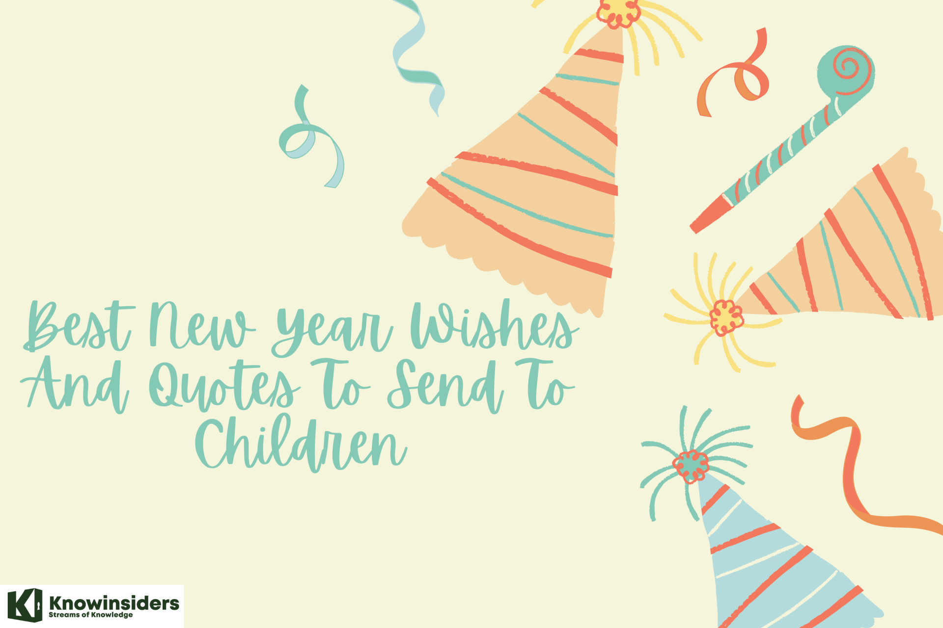 Best New Year Wishes And Quotes To Send To Children