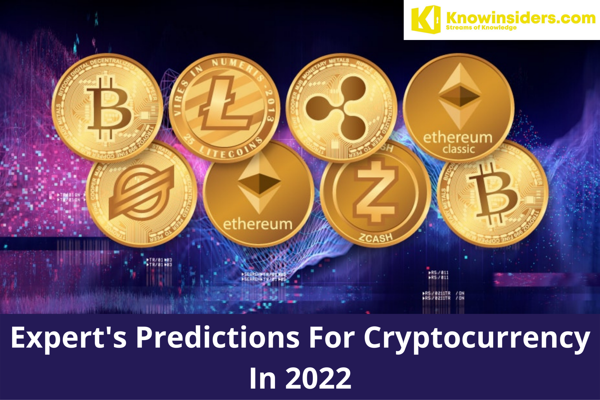 Top 20+ Expert's Predictions For Cryptocurrency In 2022