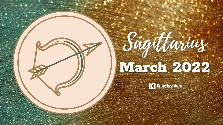 SAGITTARIUS March 2022 Horoscope: Monthly Prediction for Love, Career, Money and Health. Photo: knowinsiders.