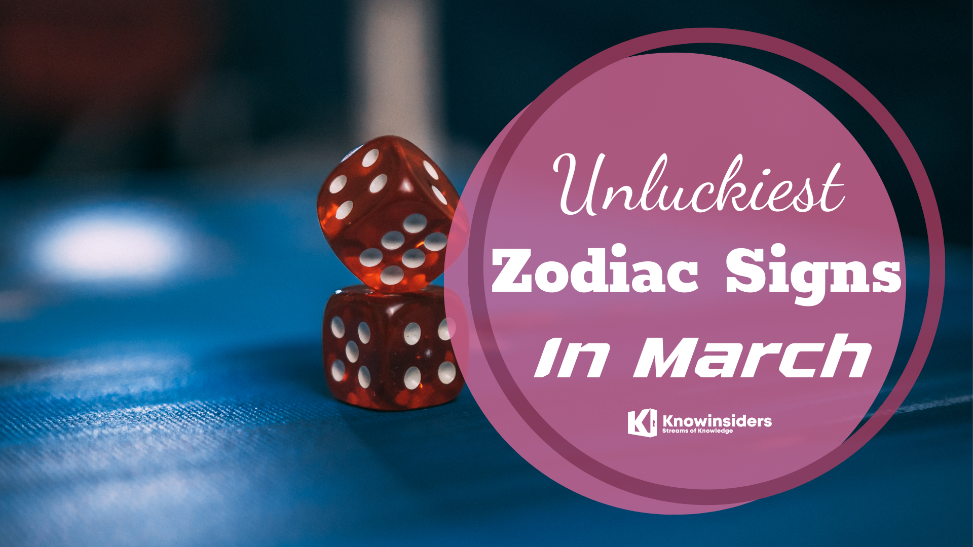 March 2024 Monthly Horoscope: Top 3 Unluckiest Zodiac Signs