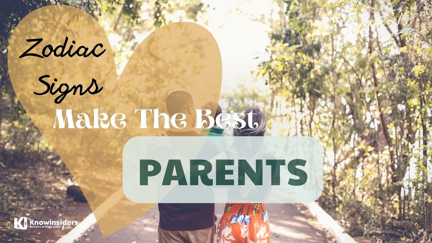 5 Zodiac Signs Who Make The Best Parents. Photo: knowinsiders.