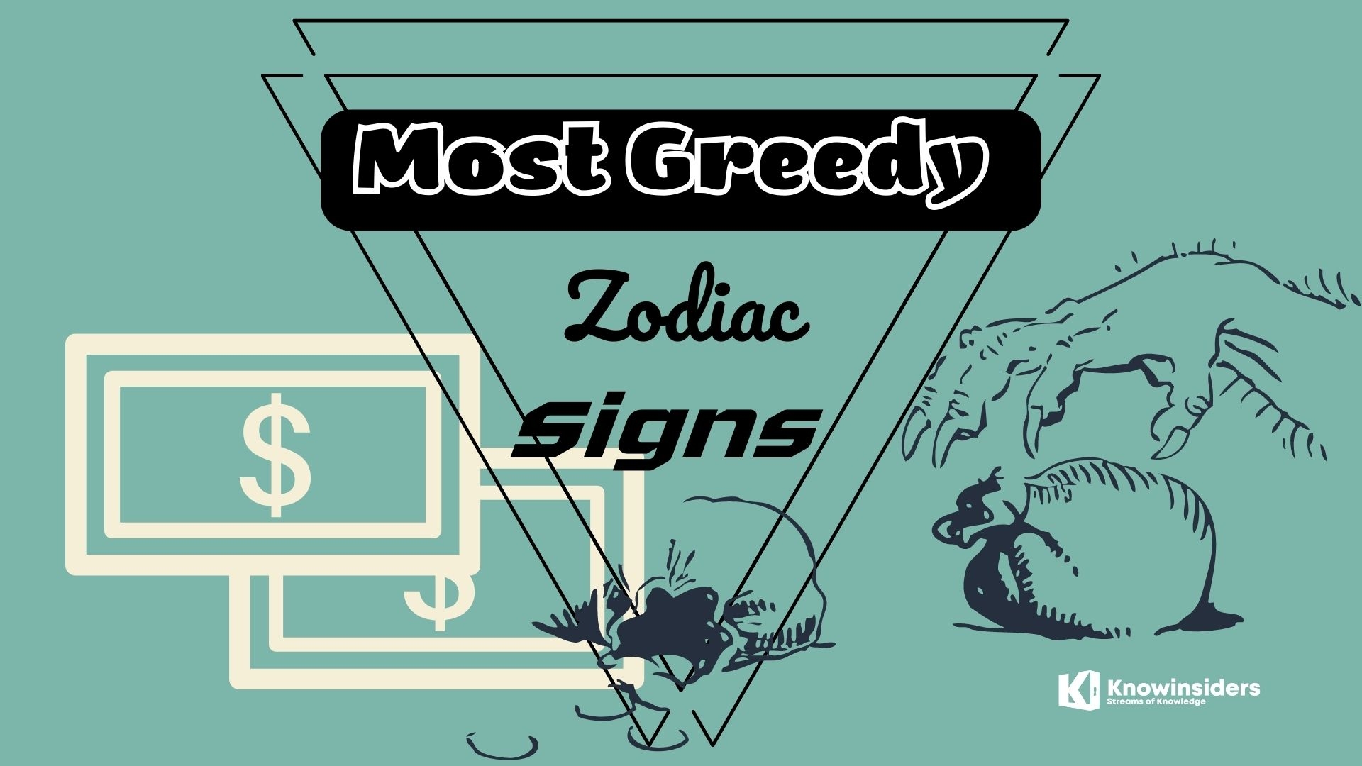 Top 5 Most Greedy Zodiac Signs - According to Astrology