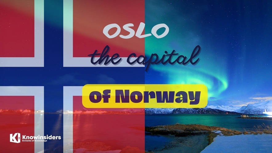  What Is The Capital of Norway: History, Facts, Best Places to See. Photo: knowinsiders.