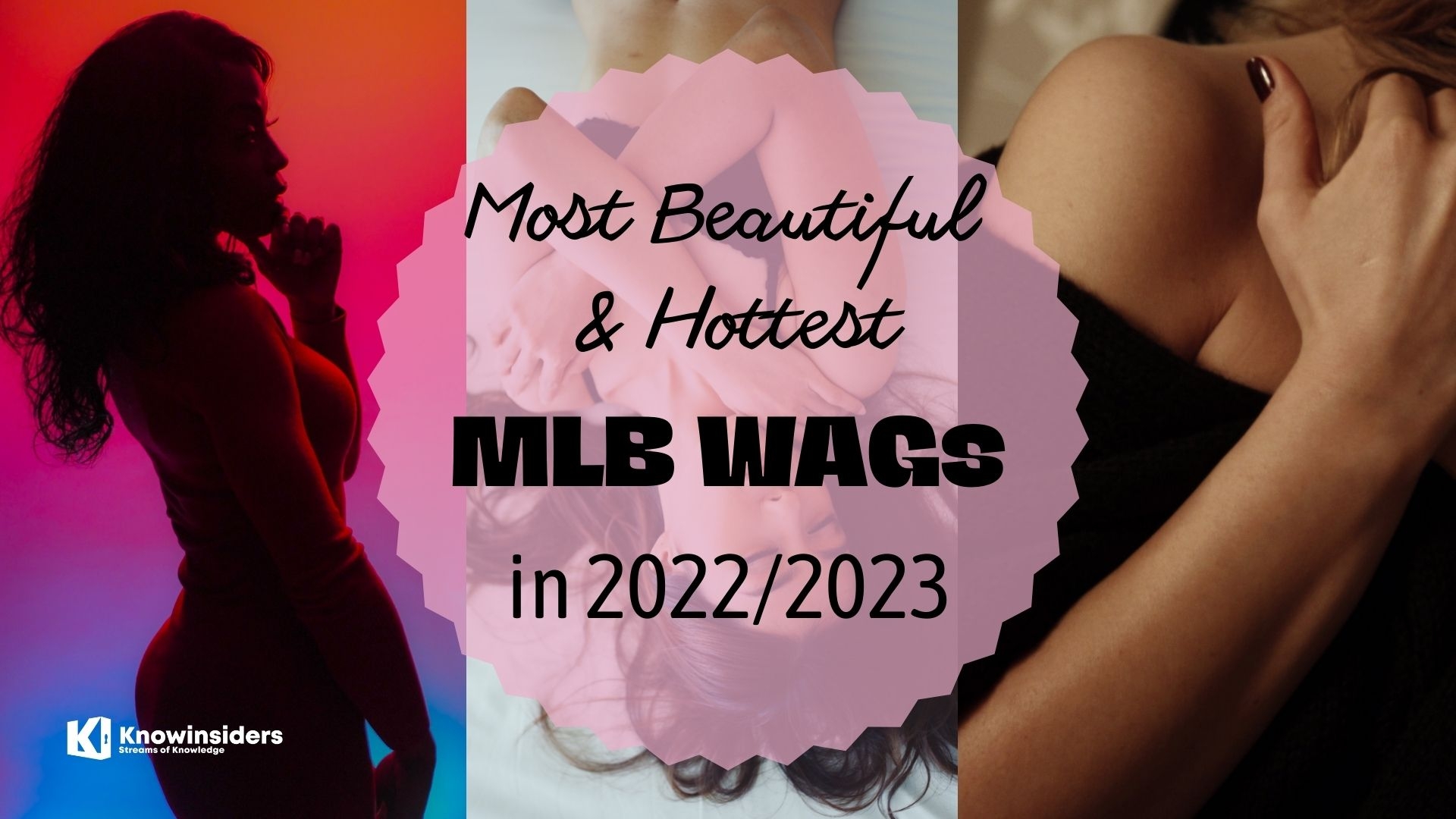 Top 10 Most Beautiful MLB WAGs in 2023