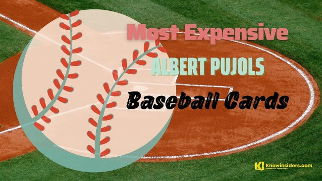 Top 10 Most Expensive Albert Pujols Baseball Cards Of All Time