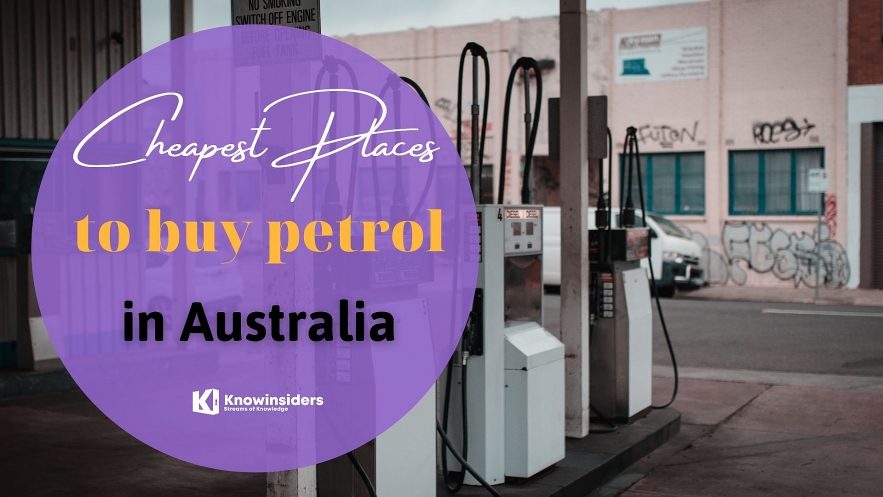 Top 10 Cheapest Places To Buy Petrol And Diesel In Australia. Photo: knowinsiders.