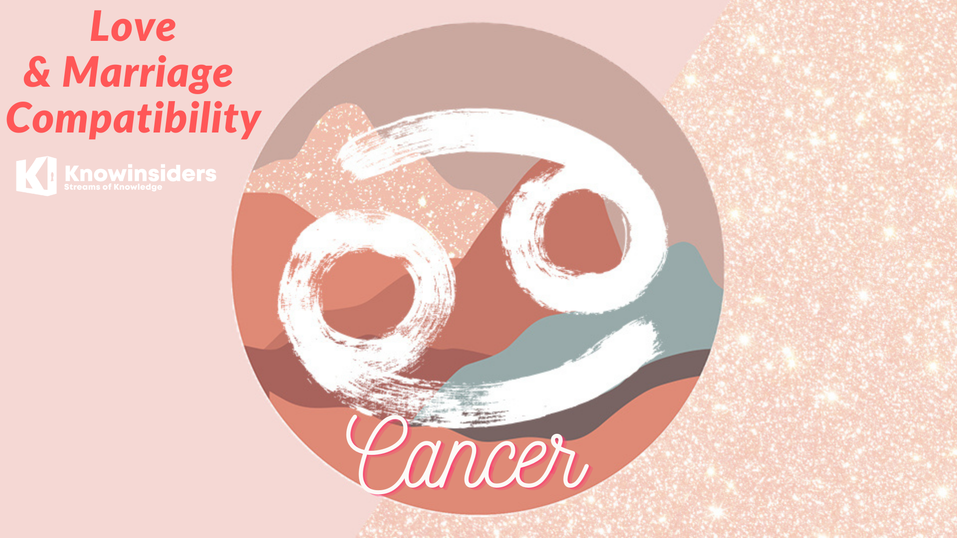 CANCER - Most Compatible Zodiac Signs for Love & Marriage