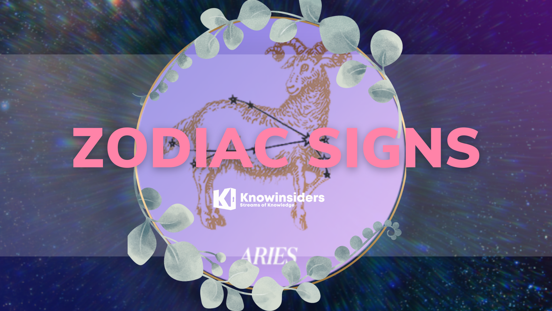 ARIES Zodiac Sign: Dates, Meaning and Personal Traits