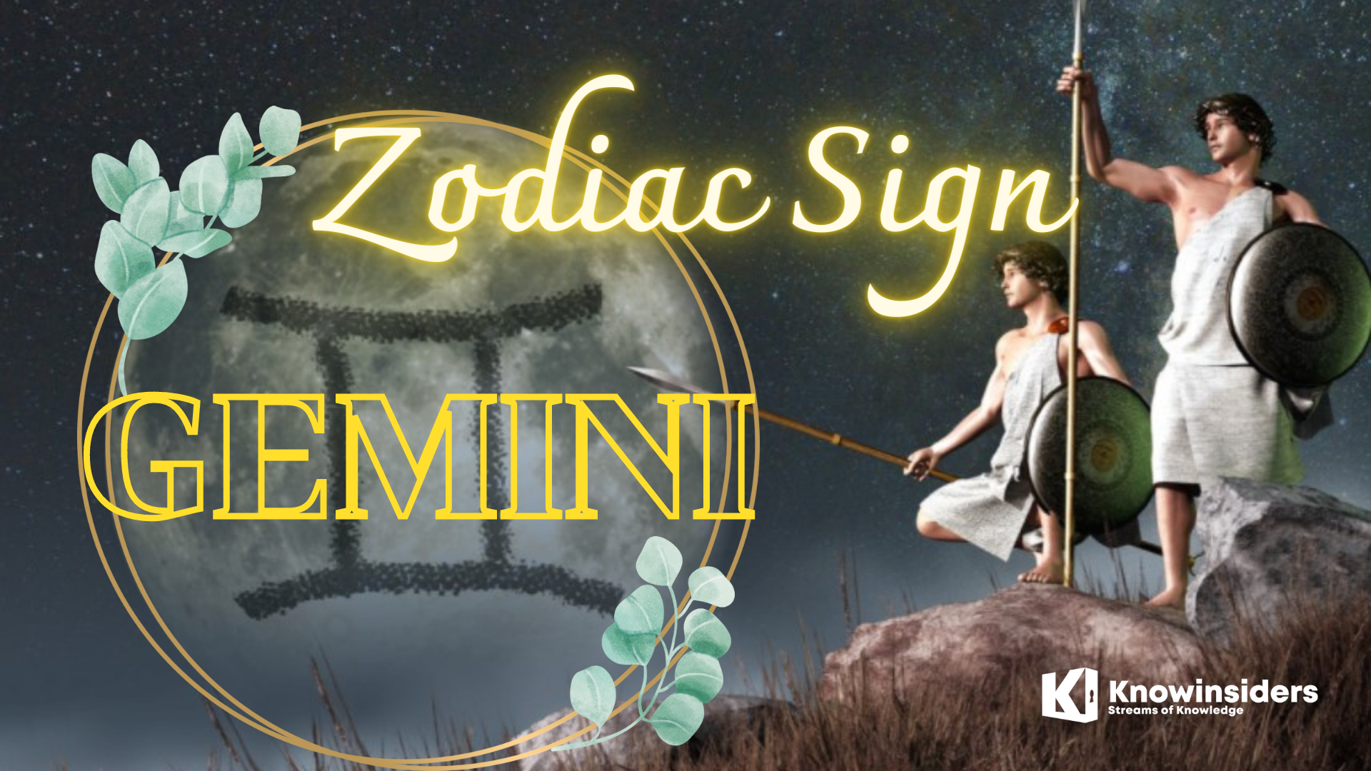 GEMINI Zodiac Sign: BirthDay, Meaning and Personal Traits