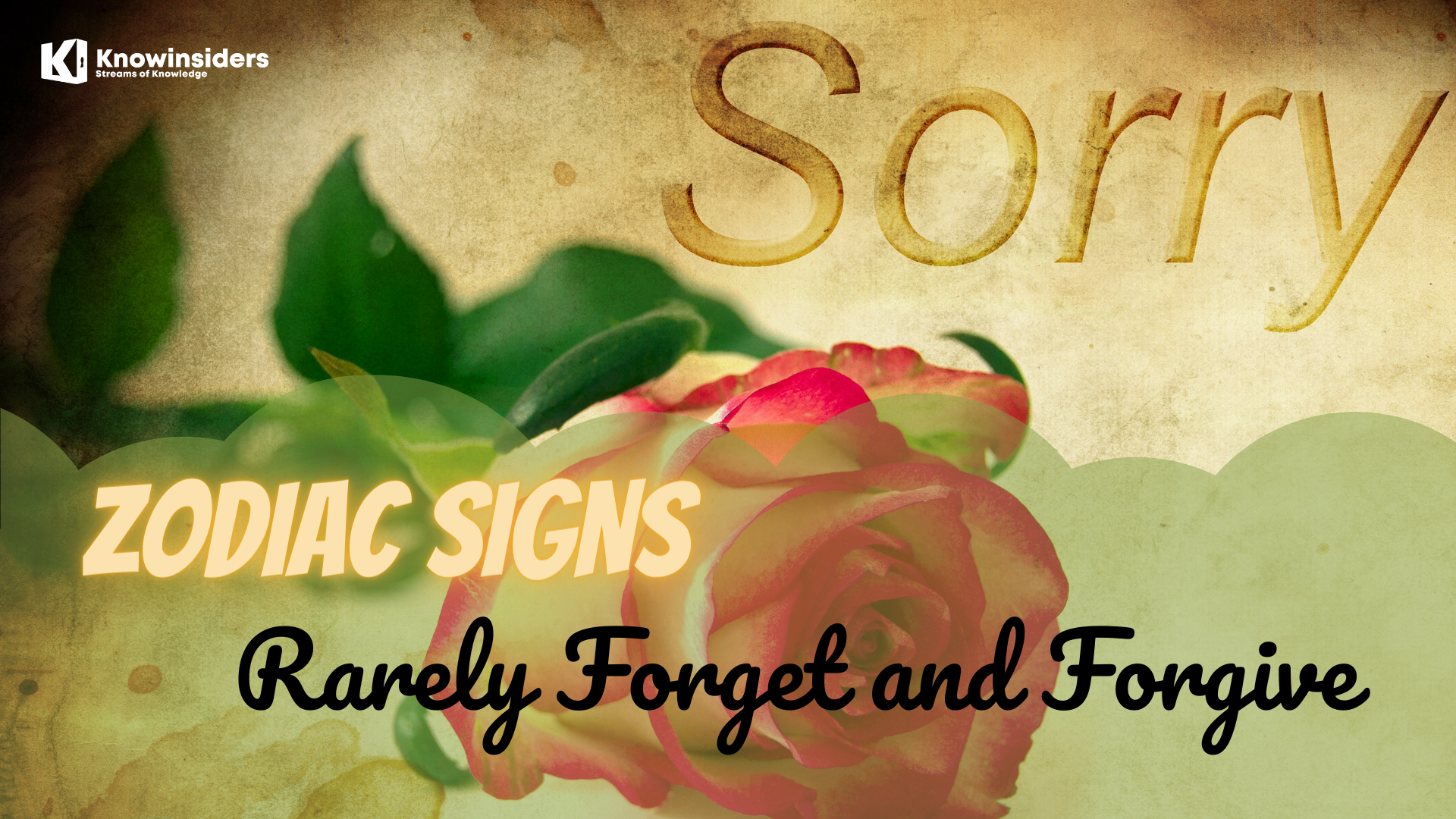 Top 5 zodiac signs who rarely forget and forgive