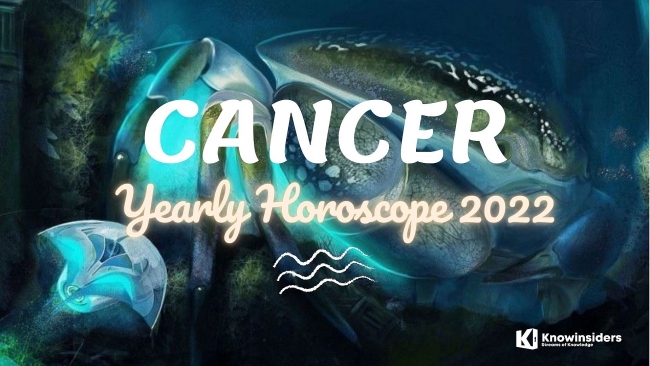 CANCER Yearly Horoscope 2022: Prediction for Love and Relationship