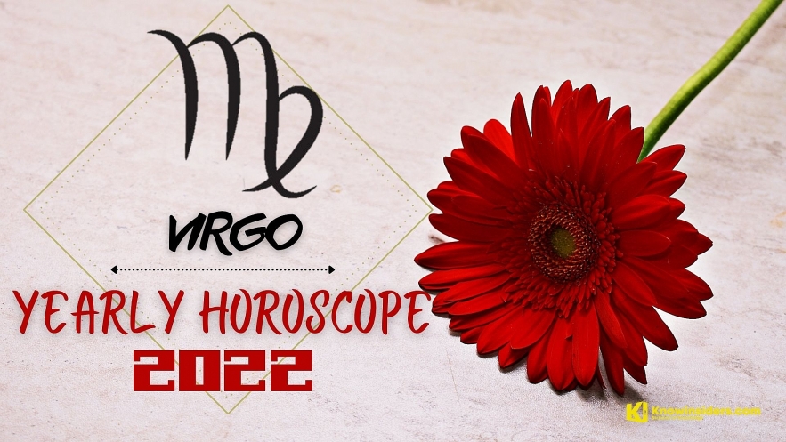 VIRGO Yearly Horoscope 2022: Prediction for Career, Business and Job