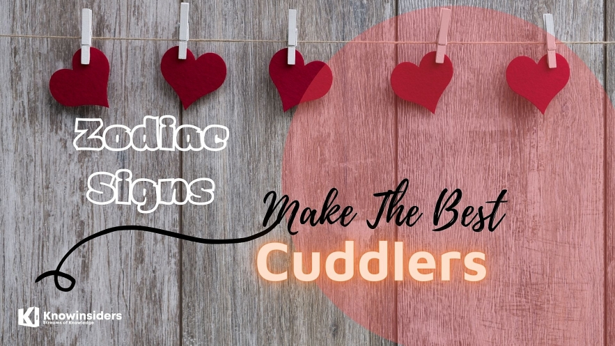 Top Zodiac Signs That Make The Best Cuddlers. Photo: knowinsiders.