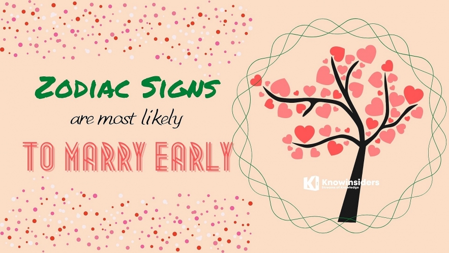 Top 5 Zodiac Signs Are Most Likely To Marry Early. Photo: knowinsiders.