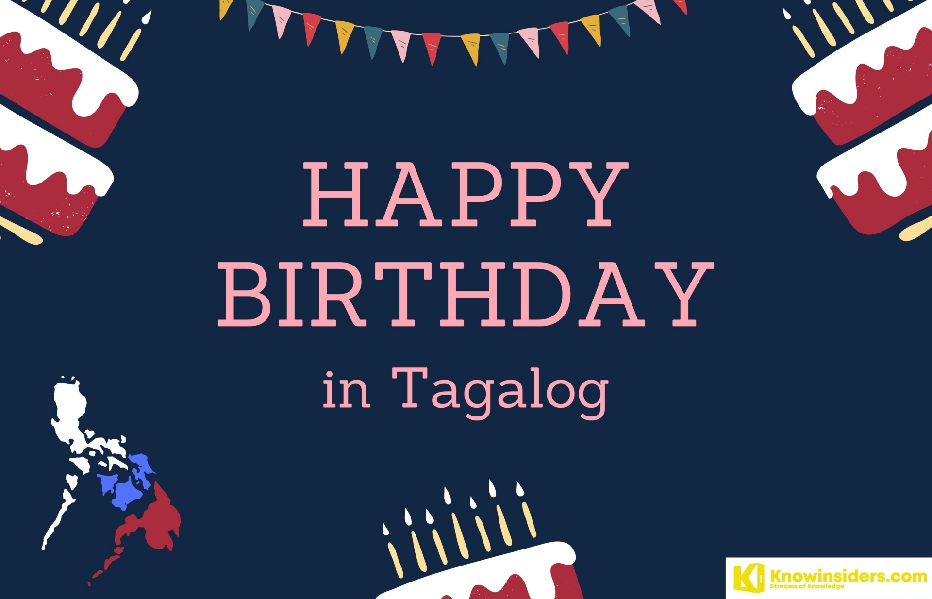 Say Happy Birthday in Tagalog (Filipino) Best Wishes and Popular Song