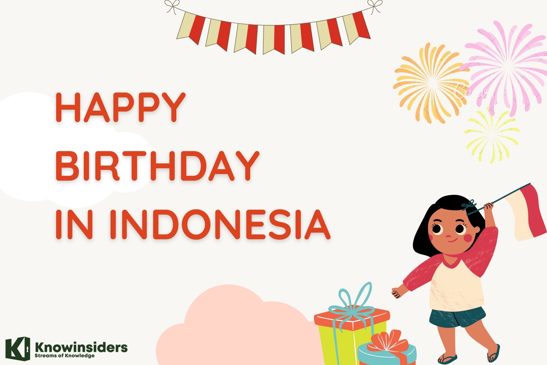 Say Happy Birthday in Indonesian - Best Wishes, Quotes and Popular Song in Bahasa Language