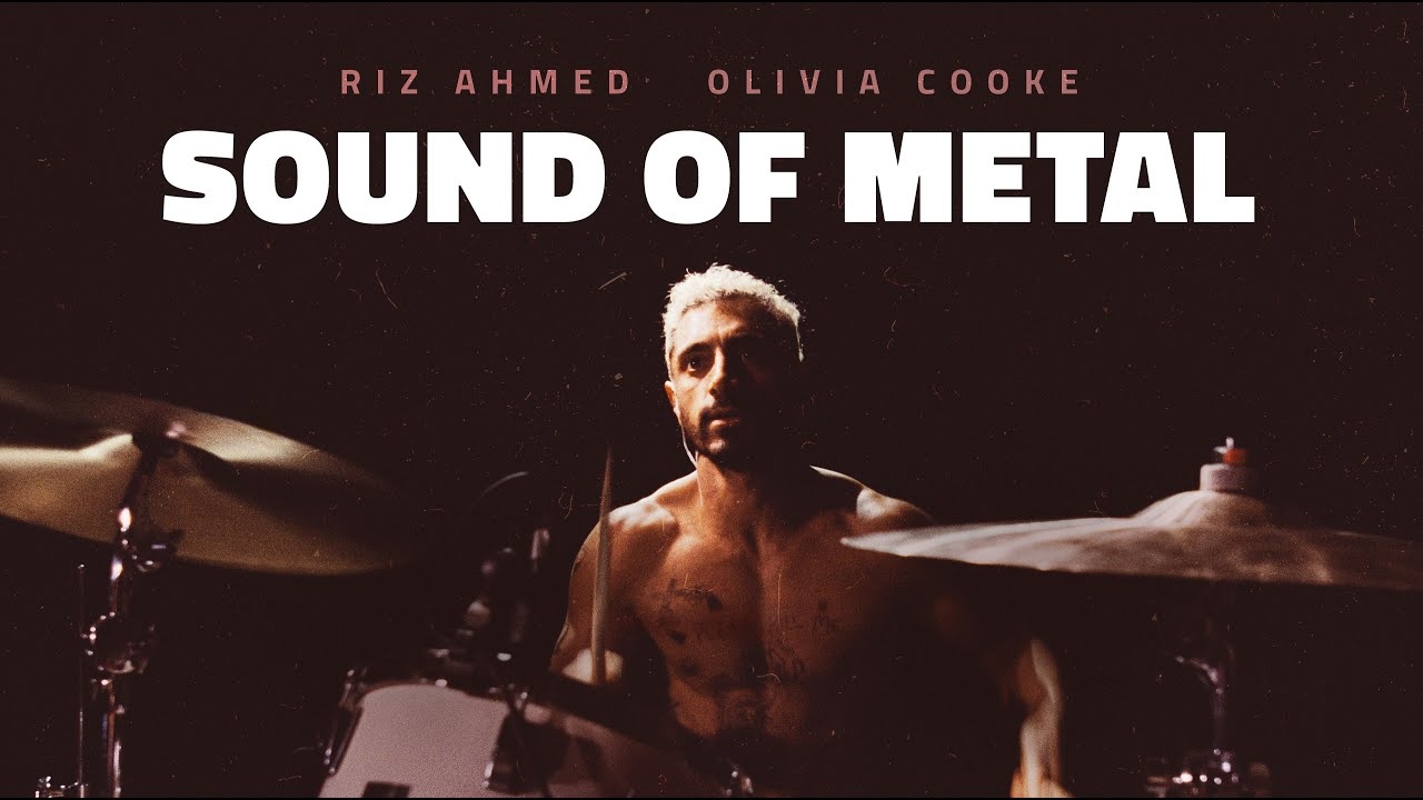 How to Watch 'Sound of Metal' - Oscar's Best Pictures nominee